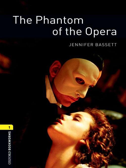 Title details for The Phantom of the Opera by Jennifer Bassett - Available